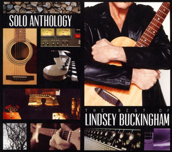 Solo Anthology: The Best of Lindsey Buckingham [Deluxe Edition]