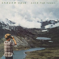 Title: Over the Years…, Artist: Graham Nash