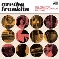 Title: The Atlantic Singles Collection, 1967-1970, Artist: Aretha Franklin