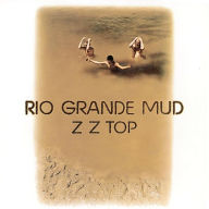 Title: Rio Grande Mud, Artist: Zz Top