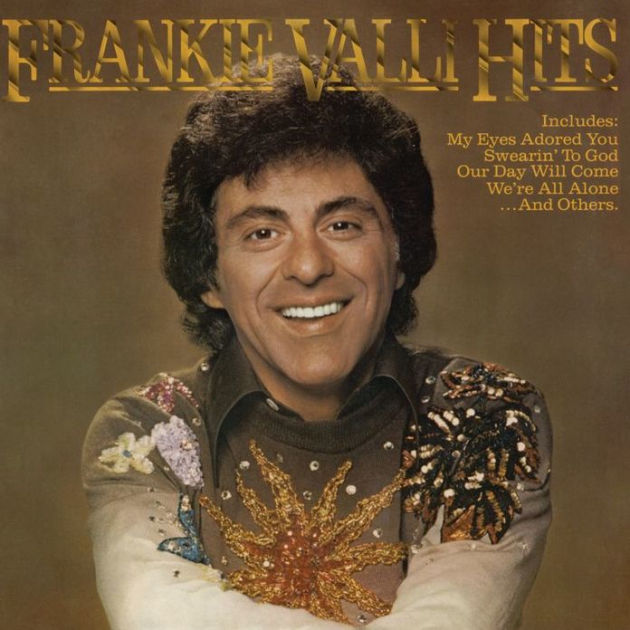 Hits by Frankie Valli | 603497923786 | CD | Barnes & Noble®