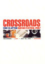 Eric Clapton: Crossroads Guitar Festival 2007 [2 Discs]