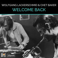 Title: Welcome Back, Artist: Chet Baker