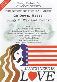 Title: All You Need Is Love, Vol. 11: Go Down Moses! - Folk War Songs