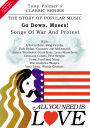All You Need Is Love, Vol. 11: Go Down Moses! - Folk War Songs