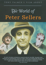 Title: Tony Palmer's Film About the World of Peter Sellers