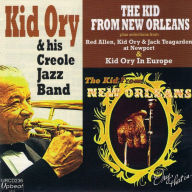 Title: The Kid from New Orleans: Ory That Is, Artist: Kid Ory