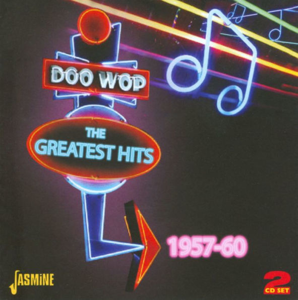 Doo Wop: The Greatest Hits, 1957-60