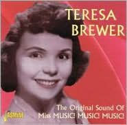 Title: The Original Sound of Miss Music Music Music, Artist: Teresa Brewer