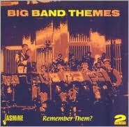 Title: Big Band Themes: Remember Them?, Artist: Big Band Themes: Remember Them