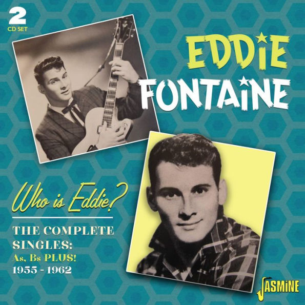 Who Is Eddie? The Complete Singles As & BS Plus! 1955-1962