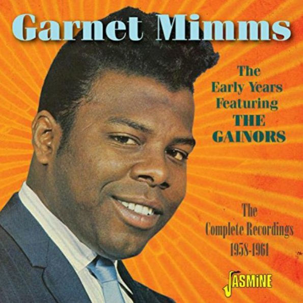 The Early Years Featuring the Gainors: The Complete Recordings 1958-1961