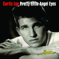 Title: Pretty Little Angel Eyes, Artist: Curtis Lee