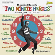 Title: Bernie Keith's Two Minute Heroes [US Edition], Artist: Bernie Keith's - Two Minute Heroes / Various