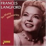 Title: So Many Memories, Artist: Frances Langford