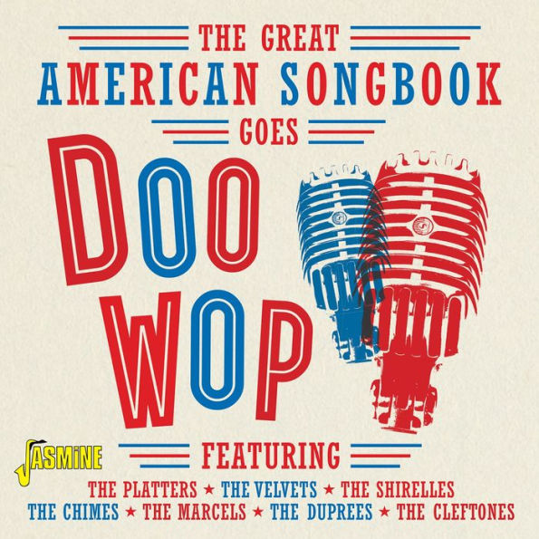 Great American Songbook Goes Doo-Wop