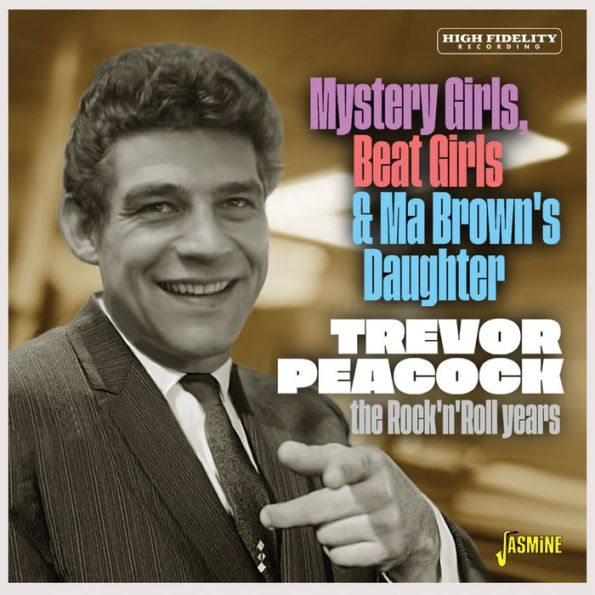 Mystery Girls, Beat Girls & Ma Brown's Daughter the Rock 'N' Roll Years