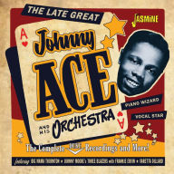Title: The Complete Duke Recordings, Artist: Johnny Ace