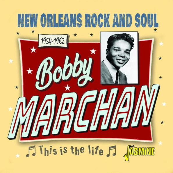 This Is the Life: New Orleans Rock & Soul, 1954-1962