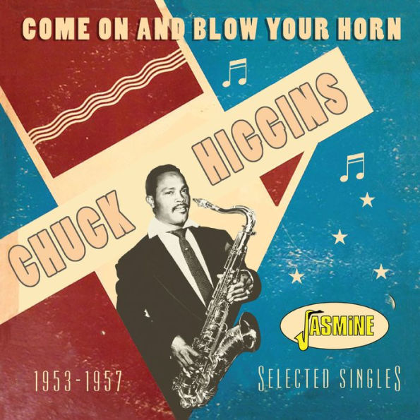 Come On and Blow Your Horn: Selected Singles 1953-1957