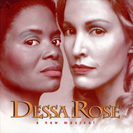 Title: Dessa Rose [Original Off-Broadway Cast Recording], Artist: Lynn Ahrens