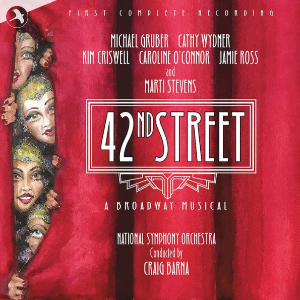 42nd Street: First Complete Recording