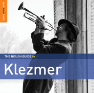 Title: The Rough Guide to Klezmer (Second Edition), Artist: 