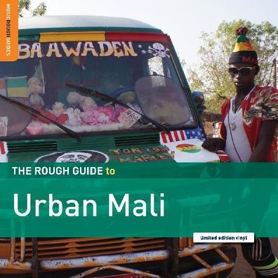 The Rough Guide to Urban Mali