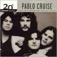 20th Century Masters: The Millennium Collection: Best of Pablo Cruise