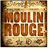 Title: Moulin Rouge [Original Motion Picture Soundtrack], Artist: 