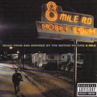 Title: 8 Mile [Original Motion Picture Soundtrack], Artist: Eminem