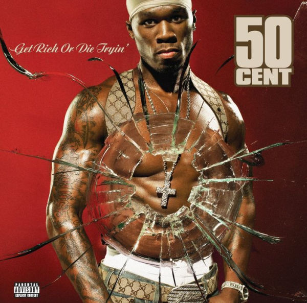 Get Rich or Die Tryin'