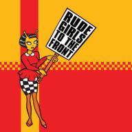 Title: Rude Girls to the Front, Artist: Rude Girls To The Front / Various (Colv) (Ofgv)