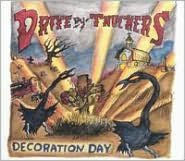 Title: Decoration Day, Artist: Drive-By Truckers