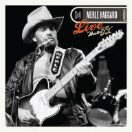 Title: Live from Austin, TX 1985, Artist: Merle Haggard
