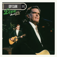 Title: Live from Austin, TX, Artist: Guy Clark