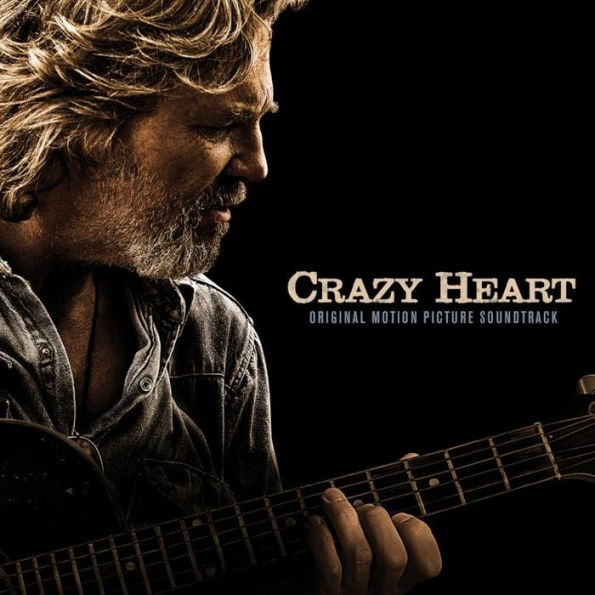 Crazy Heart [Original Motion Picture Soundtrack]