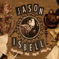 Title: Sirens Of The Ditch, Artist: Jason Isbell