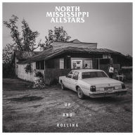 Title: Up and Rolling, Artist: North Mississippi Allstars