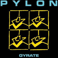 Title: Gyrate, Artist: Pylon