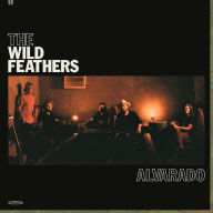 Title: Alvarado, Artist: The Wild Feathers