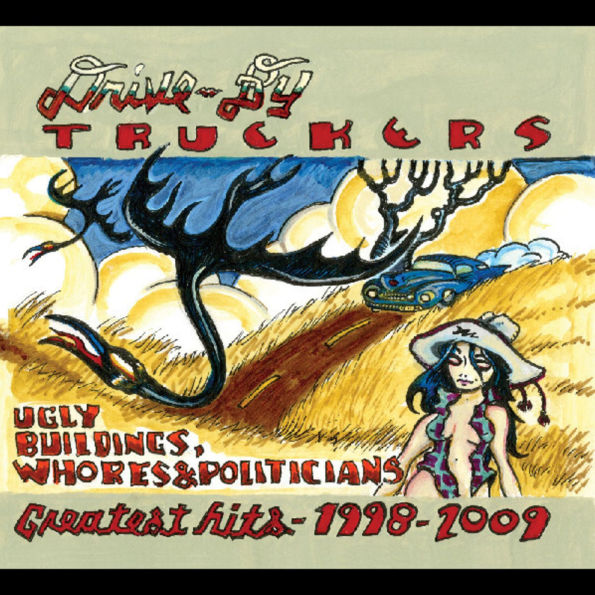 Ugly Buildings, Whores & Politicians: Greatest Hits 1998-2009