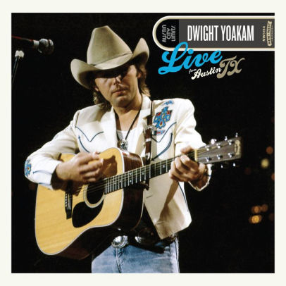 Live From Austin Tx Cd Dvd By Dwight Yoakam 607396638321 Cd