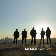 Title: Native Sons, Artist: Los Lobos
