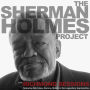 Sherman Holmes Project: The Richmond Sessions