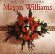 Title: A Gift of Song, Artist: Mason Williams & Friends
