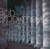 Title: Bob Brookmeyer: Music for String Quartet and Orchestra, Artist: Brookmeyer,Bob & Metropole Orchestra