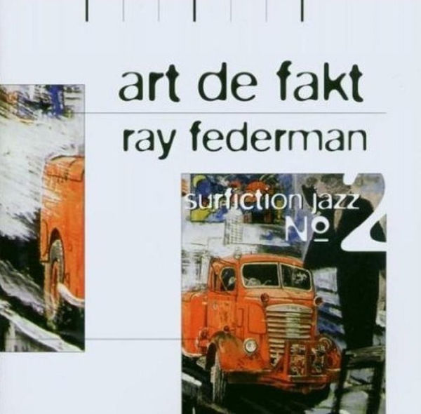 Art de Fakt: Surfiction Jazz No. 2