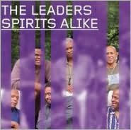 Title: Spirits Alike, Artist: The Leaders