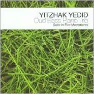 Yitzhak Yedid: Oud Bass Piano Trio